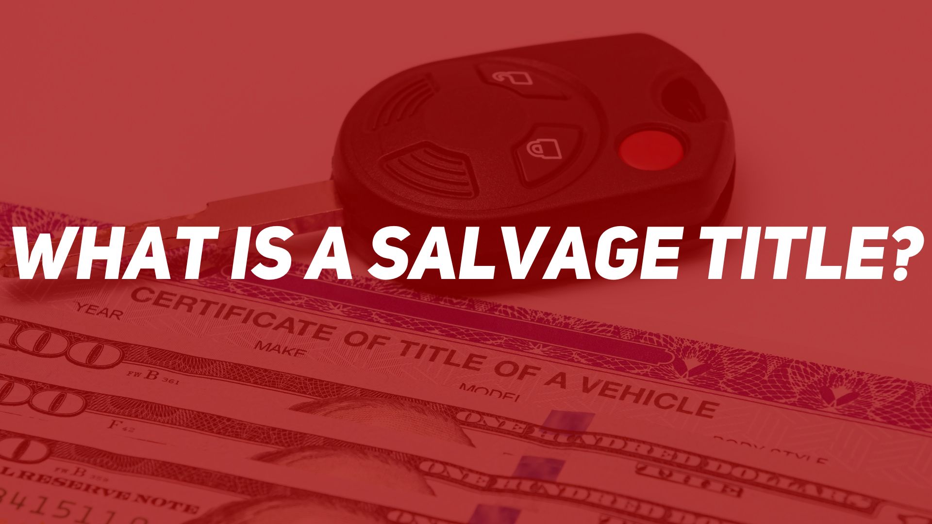 What is a Salvage Vehicle Title?