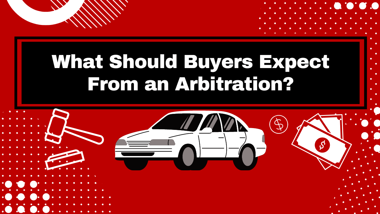 What Should Buyers Expect From an Auto Auction Arbitration?